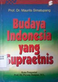 Image of Budaya Indonesia yang Supraetnis
